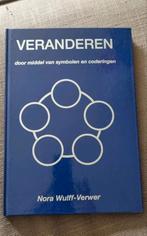 Nora Wulff - Veranderen door middel van symbolen e, Ophalen of Verzenden, Zo goed als nieuw, Kruiden en Alternatief, Nora Wulff