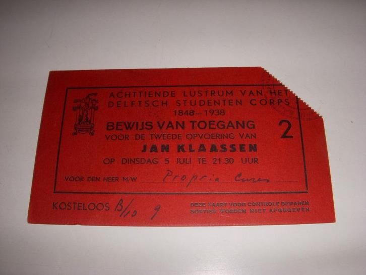 Bewijs van toegang 18e Lustrum Delfts Studenten corps 1938, Antiek en Kunst, Curiosa en Brocante, Ophalen of Verzenden