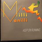 Milli Vanilli - Keep On Running, Cd's en Dvd's, Vinyl Singles, Ophalen of Verzenden, Zo goed als nieuw, 7 inch, Pop