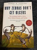 Why zebras don’t get ulcers - Robert M. Sapolsky, Boeken, Ophalen of Verzenden, Robert M. Sapolsky, Beta, WO