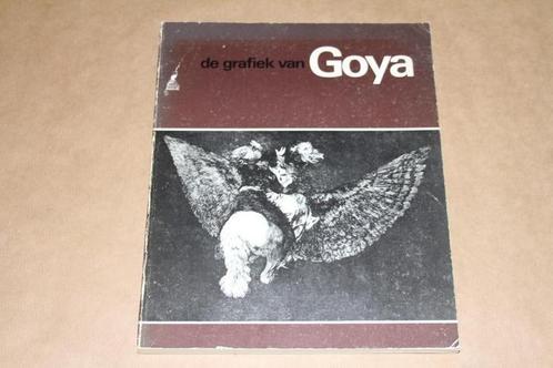 De grafiek van Goya, Boeken, Kunst en Cultuur | Beeldend, Gelezen, Schilder- en Tekenkunst, Ophalen of Verzenden