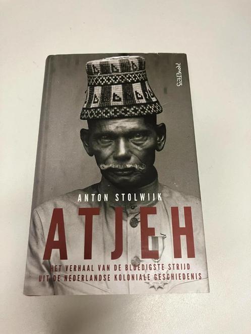 Atjeh Stolwijk De bloedigste strijd, Boeken, Oorlog en Militair, Gelezen, Voor 1940, Ophalen of Verzenden