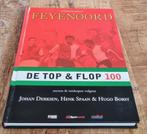 Feyenoord,  de top & flop 100, Boeken, Sportboeken, Ophalen of Verzenden, Zo goed als nieuw