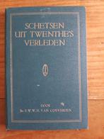 Jhr. F.W.H. v. Coeverden; Schetsen uit Twenthe's Verleden, Antiek en Kunst, Ophalen of Verzenden