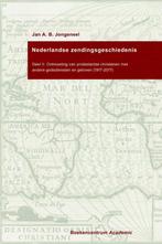 Nederlandse zendingsgeschiedenis - Jan A.B. Jongeneel, Ophalen of Verzenden, Nieuw, Christendom | Protestants