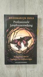 Professionele Loopbaancoaching - Rozemarijn Dols, Ophalen of Verzenden, Zo goed als nieuw, Rozemarijn Dols