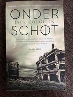 Onder schot - Jack Coughlin, Ophalen of Verzenden, Zo goed als nieuw