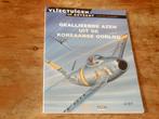 Geallieerde azen uit de Koreaanse oorlog (Sabre vs Mig 15), Ophalen of Verzenden, Zo goed als nieuw, Boek of Tijdschrift