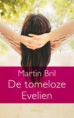Martin bril: de tomeloze evelien, Boeken, Gelezen, Ophalen of Verzenden, Nederland