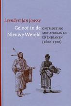 Leendert Jan Joosse: Geloof in de Nieuwe Wereld, Ophalen of Verzenden, Gelezen, Leendert Jan Joosse, Christendom | Protestants