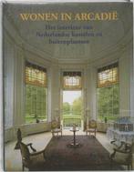 Wonen in Arcadië., Ophalen of Verzenden, Zo goed als nieuw, Overige onderwerpen