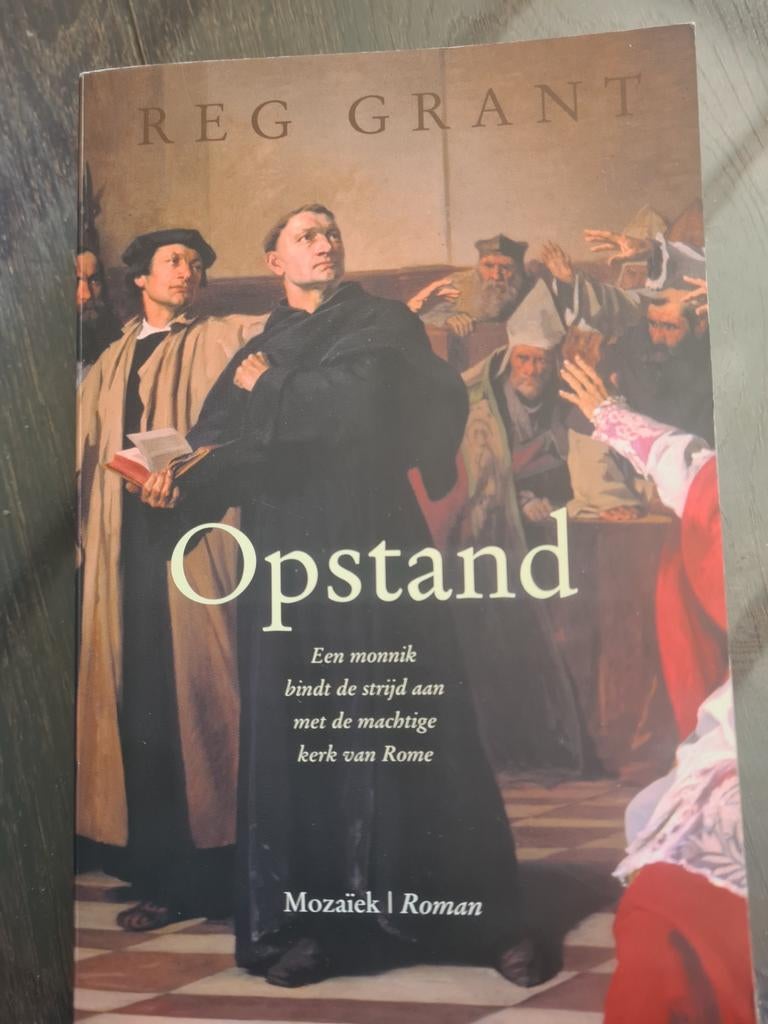 R. Grant - Opstand (Maarten Luther), Ophalen of Verzenden, Zo goed als nieuw, R. Grant