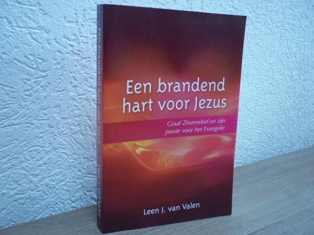 L.J. van Valen - Een brandend hart voor Jezus, Boeken, Ophalen of Verzenden, Gelezen, Christendom | Protestants