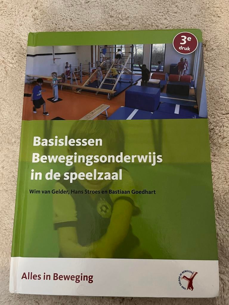 Basislessen Bewegingsonderwijs in de speelzaal 3e druk, Boeken, Studieboeken en Cursussen, Ophalen of Verzenden, Gamma, Gelezen