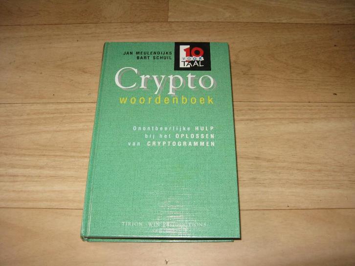 Jan Meulendijks & Bart Schuil - Crypto woordenboek, Boeken, Woordenboeken, Gelezen, Nederlands, Overige uitgevers, Ophalen of Verzenden