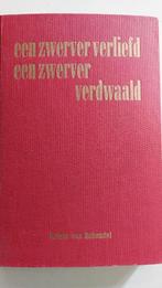 Arthur van Schendel, Een zwerver verliefd en verdwaalt, Ophalen of Verzenden, Gelezen, Arthur van Schendel, Nederland
