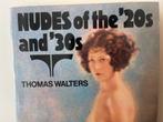 Nudes of the '20s and '30s- (naaktfoto’s) LEUK, Ophalen of Verzenden, Gelezen