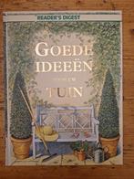 Goede Ideeën voor uw Tuin - Reader's Digest, Boeken, Wonen en Tuinieren, Ophalen of Verzenden