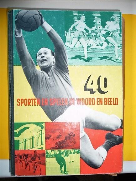 boek 40 sporten en spelen in woord en beeld Blue Band SPORT, Boeken, Prentenboeken en Plaatjesalbums, Zo goed als nieuw, Plaatjesalbum