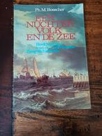 Een Nuchter Volk en de Zee - Nederlandse Zeegeschiedenis, Ophalen of Verzenden
