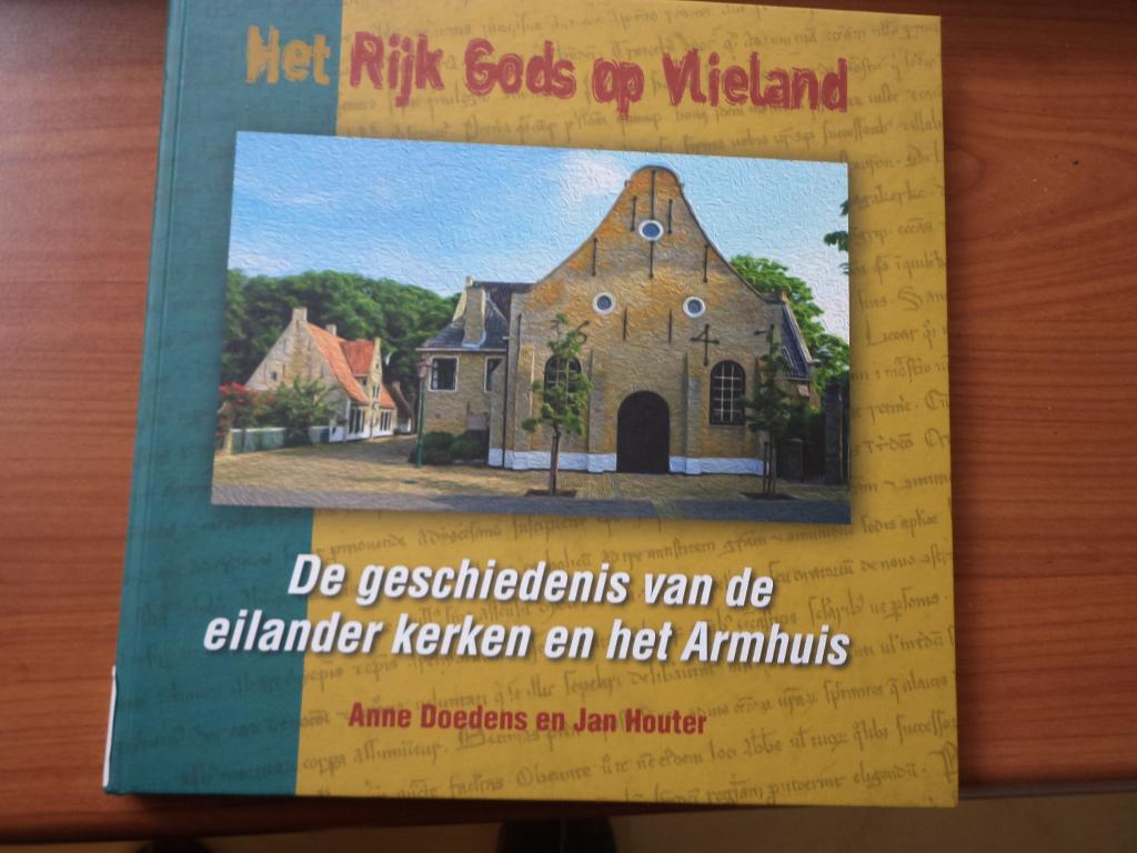 anne doedens en Jan Houter, Het Rijk Gods op Vlieland, Boeken, Ophalen of Verzenden, Zo goed als nieuw