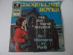 Jacqueline Boyer - Hor das Signal Korporal, Gebruikt, 7 inch, Single, Ophalen of Verzenden