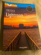 Ontdek Lightroom Classic - Fotografie Boek (2024), Ophalen of Verzenden, Zo goed als nieuw, Fotografie algemeen