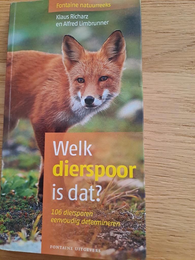 Welk dierspoor is dat?, Boeken, Ophalen of Verzenden, Zo goed als nieuw, Natuur algemeen