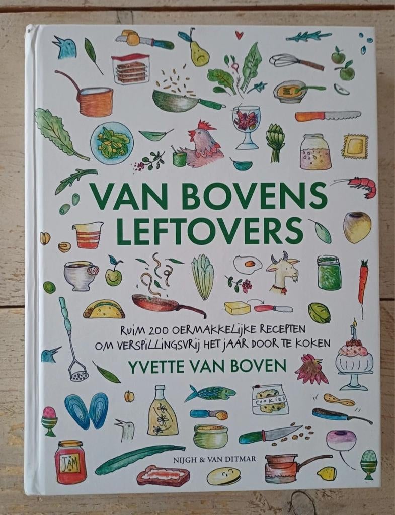 Yvette van Boven - Van Bovens leftovers, Boeken, Kookboeken, Ophalen of Verzenden, Zo goed als nieuw, Yvette van Boven, Hoofdgerechten