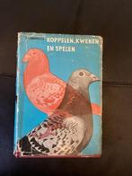 Koppelen, kweken en spelen. Duivensport.. J.  Lambrechts, Boeken, Ophalen of Verzenden, Gelezen, Vogels