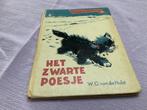 W.G. Van de Hulst Het zwarte poesje kinderboeken, Boeken, Kinderboeken | Jeugd | onder 10 jaar, Gelezen, Ophalen of Verzenden