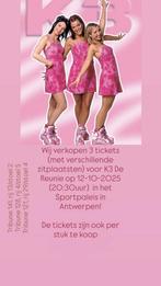 Ticket voor K3, Tickets en Kaartjes, Concerten | Nederlandstalig, Drie personen of meer, Oktober, Overige typen