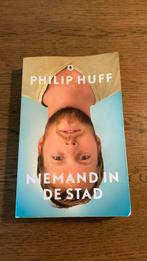 Philip Huff - Niemand in de stad, Boeken, Ophalen of Verzenden, Gelezen, Philip Huff