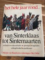 Het hele jaar rond, van sinterklaas tot sintemaarten, Boeken, Ophalen of Verzenden, Gelezen, Marijke van Raephorst, Fictie algemeen