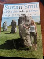 100 spirituele plekken die je gezien moet hebben, Boeken, Overige Boeken, Ophalen of Verzenden, Zo goed als nieuw, Susan Smit