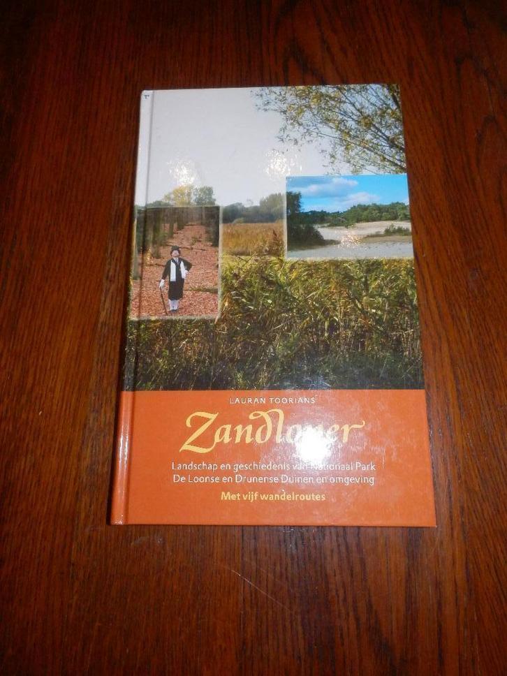 Zandloper landschap en geschiedenisLoonse en Drunense Duinen, Boeken, Geschiedenis | Stad en Regio, Ophalen of Verzenden