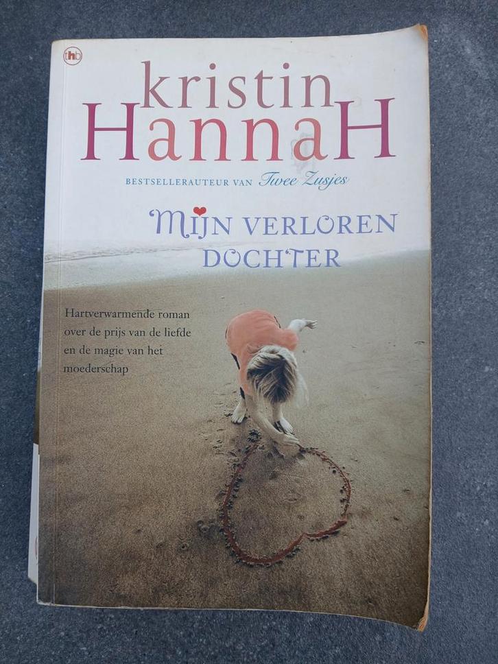 Mijn Verloren Dochter - Kristin Hannah, Boeken, Romans, Gelezen, Europa overig, Ophalen of Verzenden