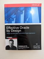 Effective Oracle by Design - Thomas Kyte, Ophalen of Verzenden, Zo goed als nieuw, Programmeertaal of Theorie, Thomas Kyte