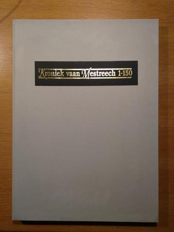 Kroniek vaan Mestreech 1-150 beschikbaar voor biedingen