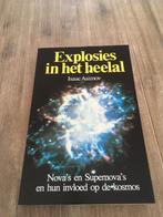 Asimov: Explosies in het Heelal, Ophalen of Verzenden, Gelezen, Isaac Asimov