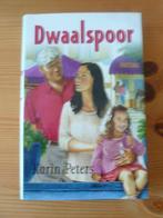 Dwaalspoor / Karin Peters, Ophalen of Verzenden, Gelezen, Karin Peters, Nederland