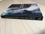 De Arabische volbloed, Ophalen of Verzenden, Zo goed als nieuw