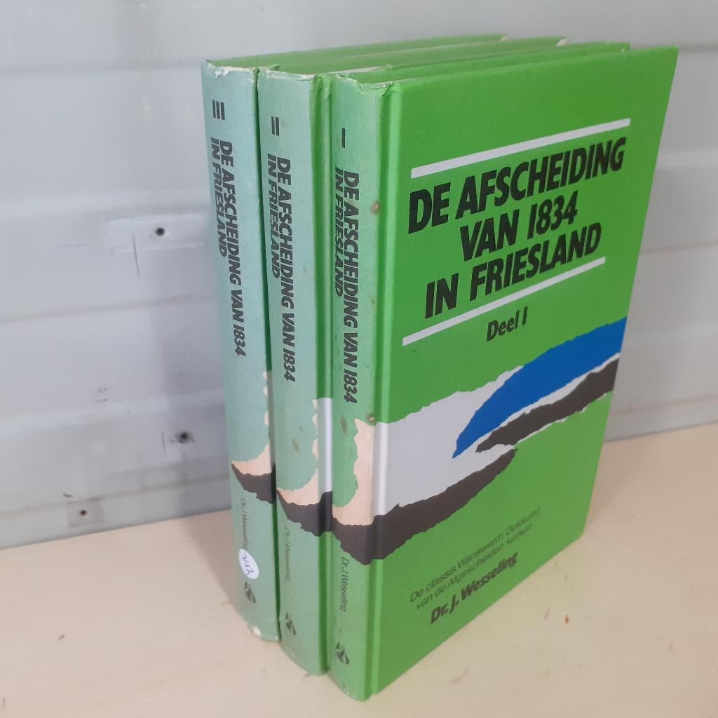 Nr. 342 De Afscheiding van 1834 in Friesland., Boeken, Ophalen of Verzenden, Gelezen, Dr. J. Wesseling, Christendom | Protestants