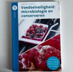 Voedselveiligheid: microbiologie en conserveren, Boeken, Studieboeken en Cursussen, Diverse auteurs, Ophalen of Verzenden, Zo goed als nieuw
