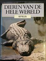 Boek Reptielen, uit de serie "dieren van de hele wereld", Boeken, Dieren en Huisdieren, Diverse auteurs, Ophalen of Verzenden