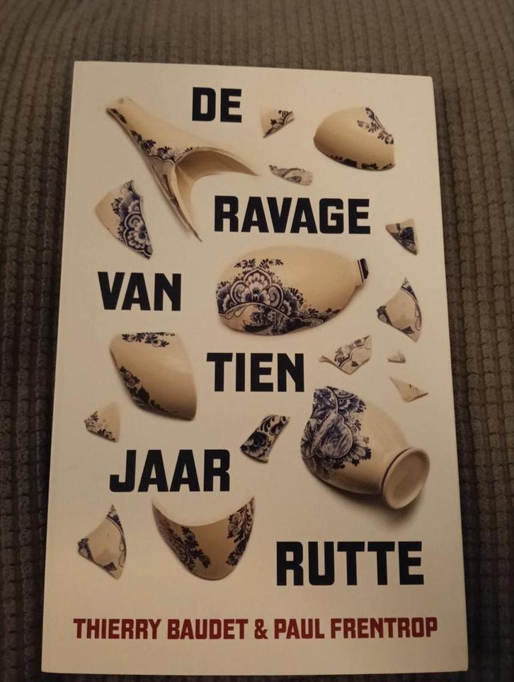 Paul Frentrop - De ravage van tien jaar Rutte, Boeken, Politiek en Maatschappij, Zo goed als nieuw, Nederland, Ophalen of Verzenden