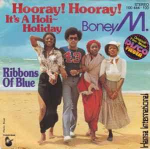 Boney M. – Hooray! Hooray! It's A Holi-Holiday / Single 7 beschikbaar voor biedingen