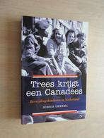 Trees krijgt een Canadees - Bevrijdingskinderen in Nederland, Ophalen of Verzenden, Zo goed als nieuw