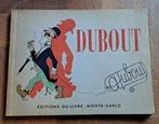 Dubout, Ophalen, Gelezen