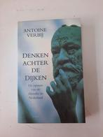 Antoine Verbij - Denken achter de dijken, Boeken, Ophalen of Verzenden, Zo goed als nieuw, Antoine Verbij